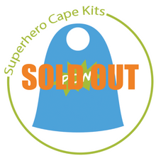 Load image into Gallery viewer, Superhero Cape Kits (Sold Out)
